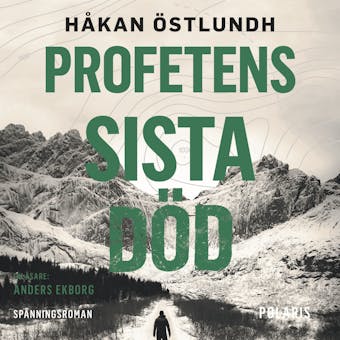 Profetens sista död - Håkan Östlundh