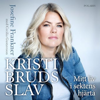 Kristi bruds slav - Josefine Frankner, Cecilia Gustavsson
