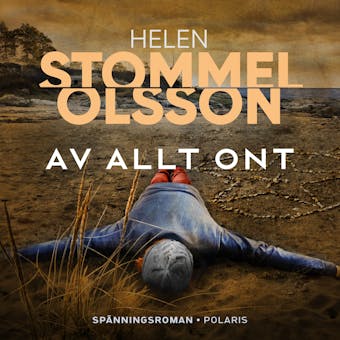 Av allt ont - Helen Stommel Olsson