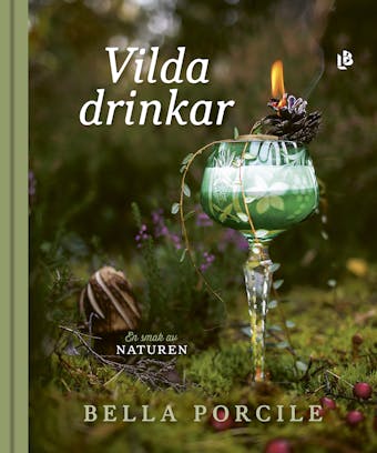Vilda drinkar - Bella Porcile