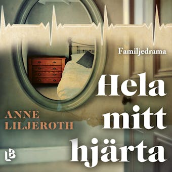 Hela mitt hjärta - Anne Liljeroth