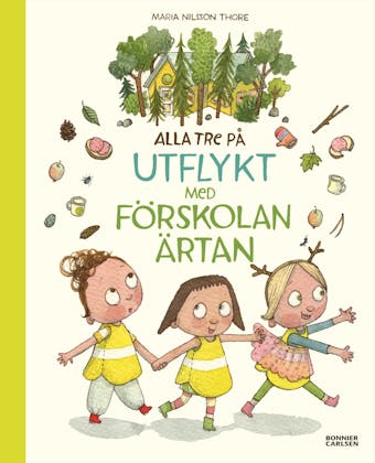 Alla tre på utflykt med förskolan Ärtan - Maria Nilsson Thore
