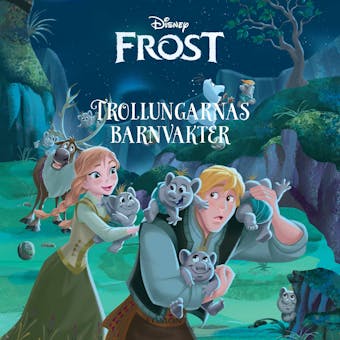 Frost - Trollungarnas barnvakter - undefined