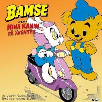 Bamse och Nina Kanin på äventyr - undefined