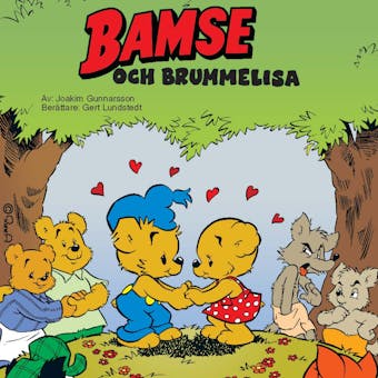 Bamse och Brummelisa - Joakim Gunnarsson