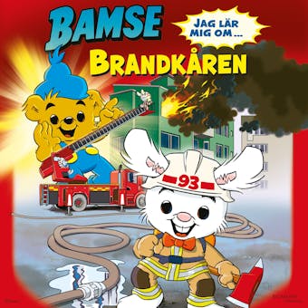 Bamse - Jag lär mig om brandkåren - Susanne Adolfsson