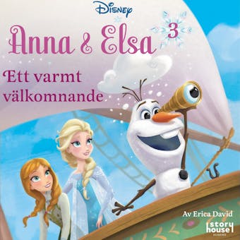Anna & Elsa #3: Ett varmt välkomnand - 