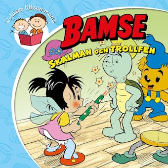 Skalman och trollfen