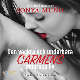 Den vackra och underbara Carmens amorösa liv - undefined