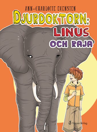 Djurdoktorn: Linus och Raja - Ann-Charlotte Ekensten