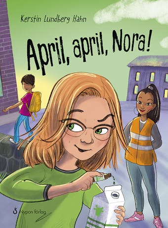 April, april, Nora! - Kerstin Lundberg Hahn