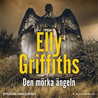 Den mörka ängeln - Elly Griffiths