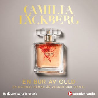 En bur av guld - Camilla Läckberg