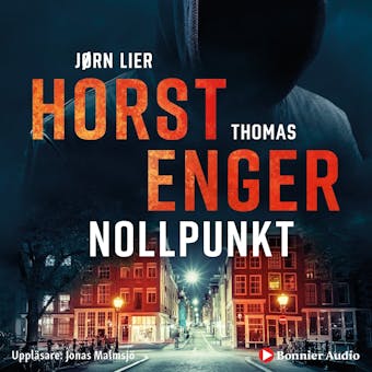 Nollpunkt - Jørn Lier Horst, Thomas Enger