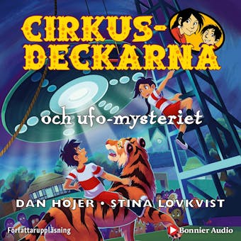 Cirkusdeckarna och ufo-mysteriet - Dan Höjer