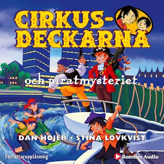 Cirkusdeckarna och piratmysteriet - Dan Höjer