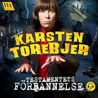 Karsten Torebjer - Testamentets förbannelse - Patrik Larsson