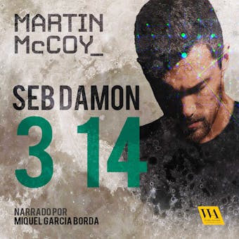 Seb Damon, 3 14 - Martin McCoy