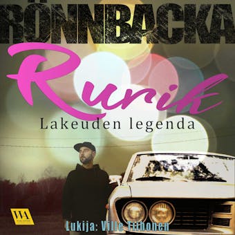 Rurik - Lakeuden legenda - Christian RÃ¶nnbacka