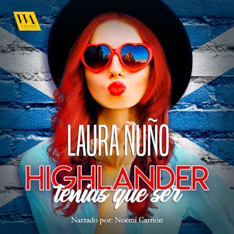 Highlander tenías que ser - Laura Nuño