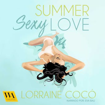 Sexy Summer Love - Lorraine Cocó