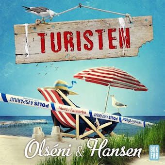 Turisten - Micke Hansen, Christina Olséni