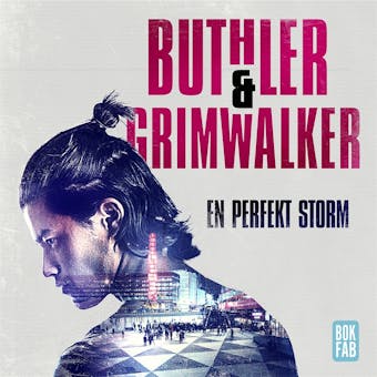 En perfekt storm - Dan Buthler, Leffe Grimwalker
