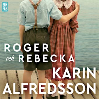 Roger och Rebecka - undefined