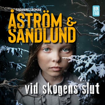 Vid skogens slut - Anette Sandlund, Sara Åström