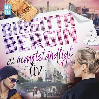 Ett oemotståndligt liv - Birgitta Bergin