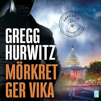 Mörkret ger vika - Gregg Hurwitz