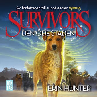 Survivors 1.1 Den öde staden - Erin Hunter