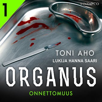 Organus: Onnettomuus - Toni Aho