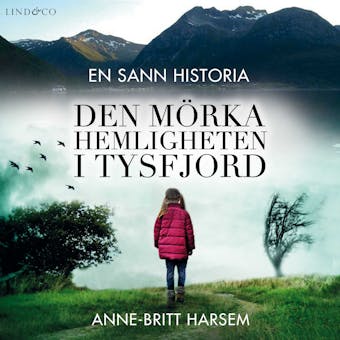 Den mörka hemligheten i Tysfjord - Anne-Britt Harsem
