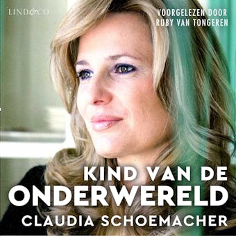 Kind van de onderwereld - Claudia Schoemacher