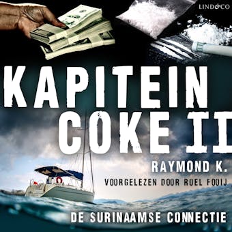 Kapitein Coke II - De Surinaamse connectie - undefined