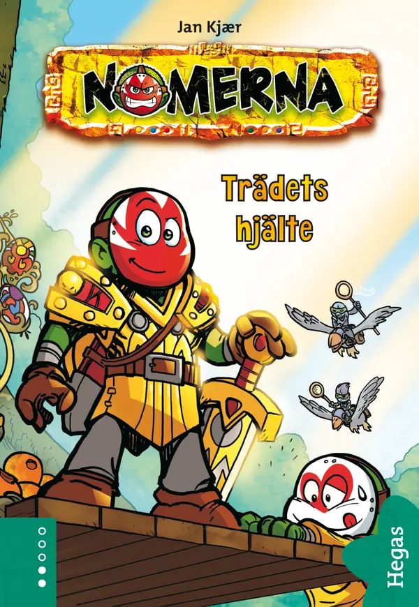 Nomerna 2: Trädets hjälte