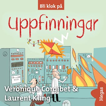 Bli klok på: Uppfinningar - Véronique Corgibet