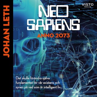 Neo sapiens - Anno 2073 - Johan Leth