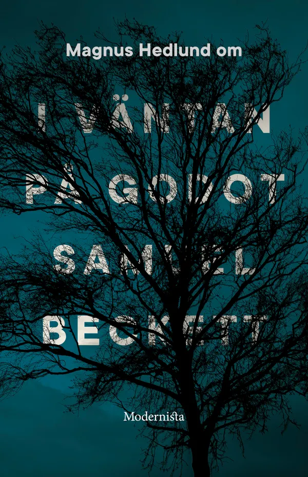 Om I väntan på Godot av Samuel Beckett