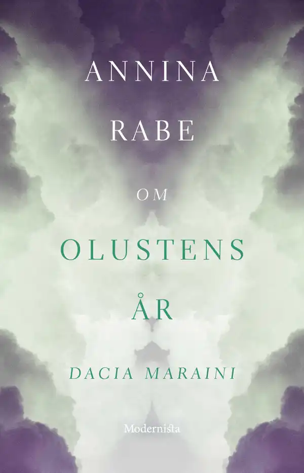 Om Olustens år av Dacia Maraini