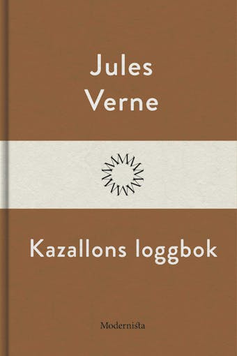 Kazallons loggbok - Jules Verne