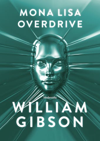 Mona Lisa Overdrive - William Gibson
