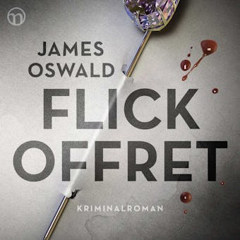 Flickoffret (Första boken om kommissarie McLean) - James Oswald