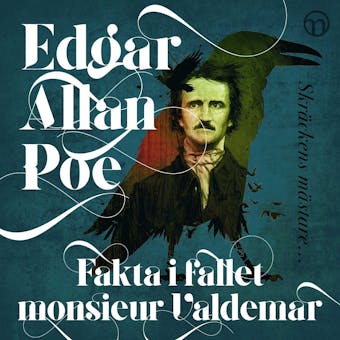 Fakta i fallet monsieur Valdemar - Edgar Allan Poe