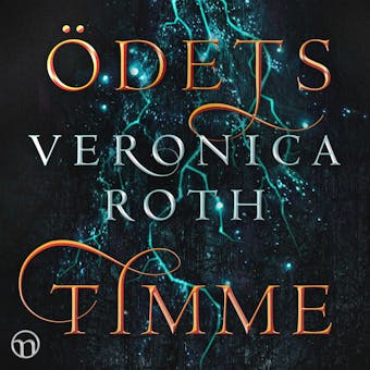 Ödets timme - Veronica Roth