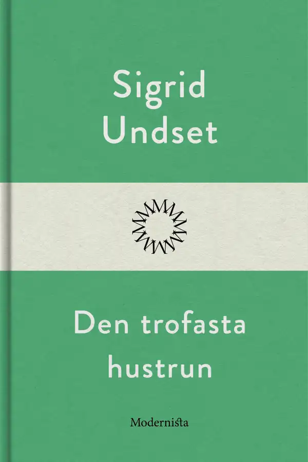 Den trofasta hustrun