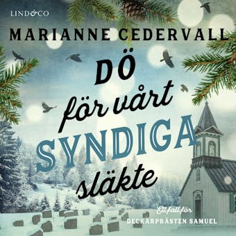 Dö för vårt syndiga släkte - Marianne Cedervall