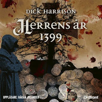 Herrens år 1399 - Dick Harrison