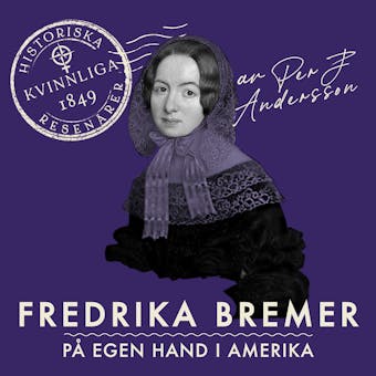 Fredrika Bremer - Per J. Andersson